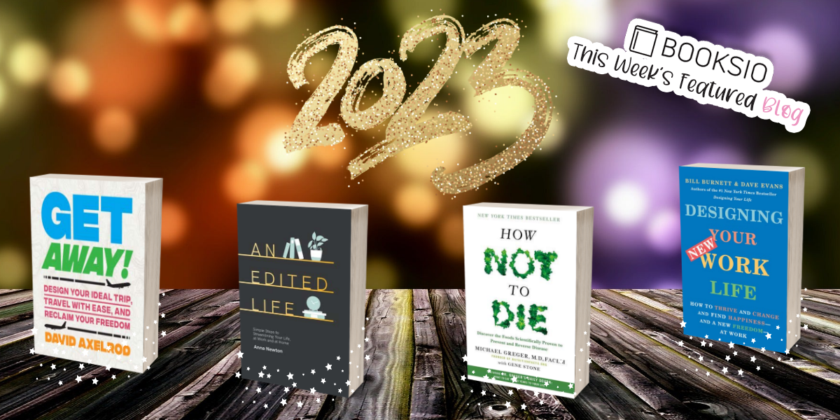 New Year, New You: Four Great Books To Kick-Off 2023!